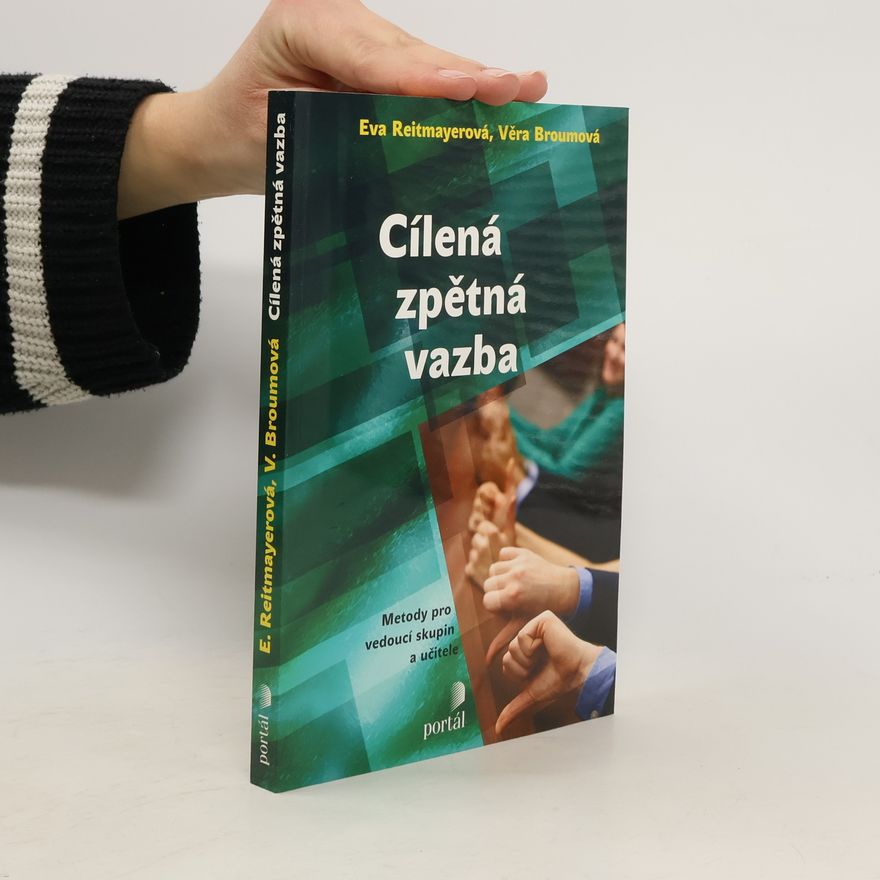 Eva Reitmayerová Cílená zpětná vazba