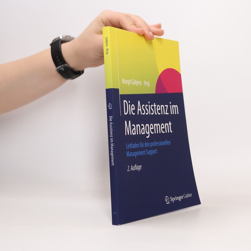 Margit Gätjens-Reuter Die Assistenz im Management