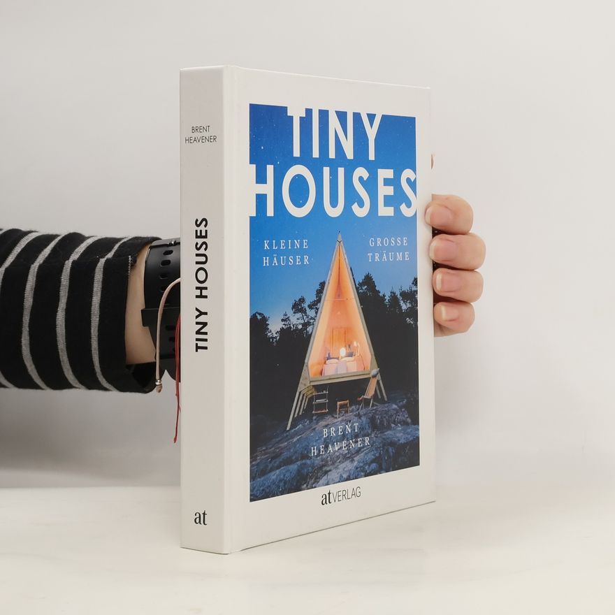 Brent Heavener Tiny Houses