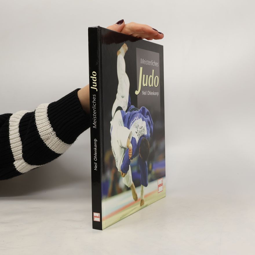Neil Ohlenkamp Meisterliches Judo