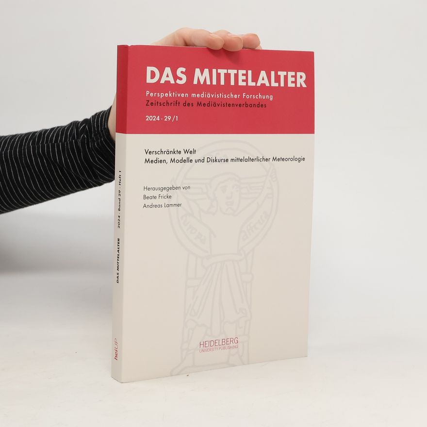 Andreas Lammer Das Mittelalter. Perspektiven Mediävistischer Forschung. Zeitschrift 29/1