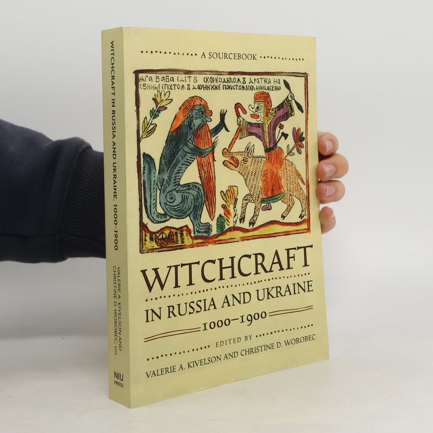 Kolektiv autorů Witchcraft in Russia and Ukraine, 1000-1900
