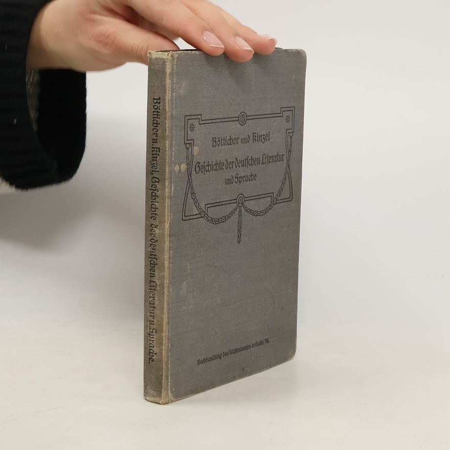 Gotthold Bötticher Geschichte der deutschen Literatur