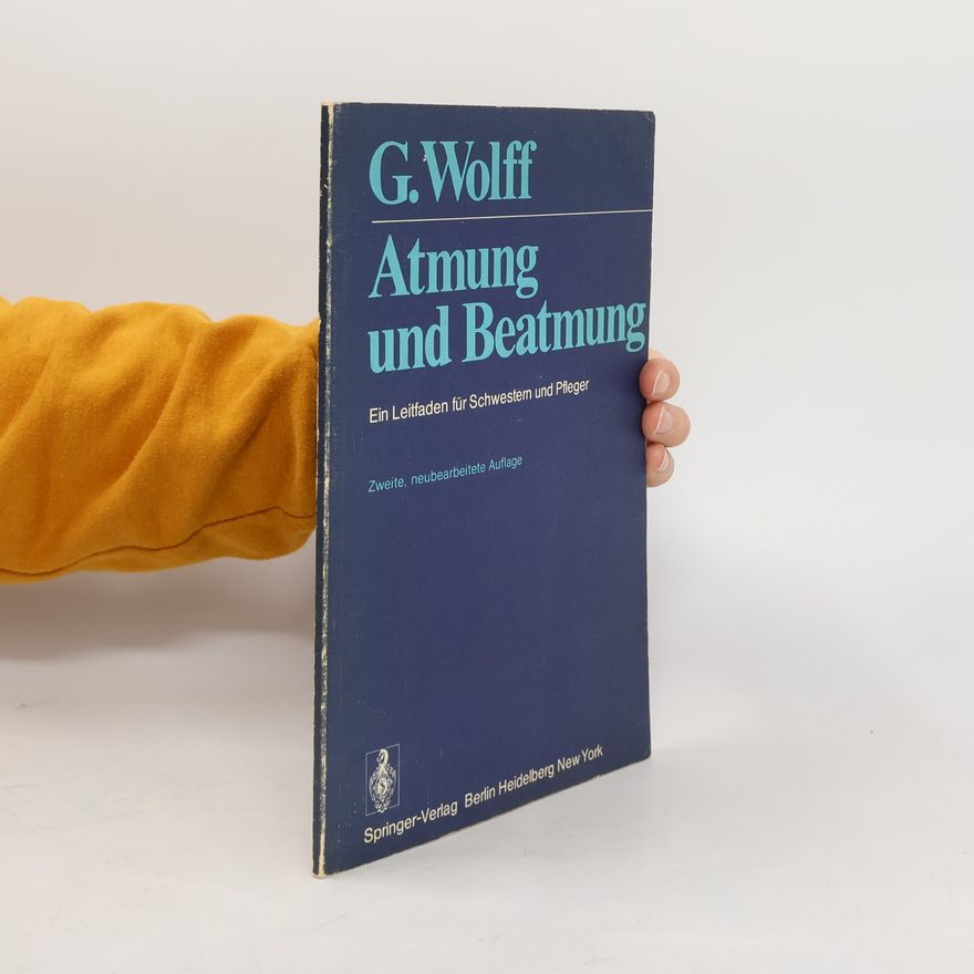 Georg Wolff Atmung und Beatmung