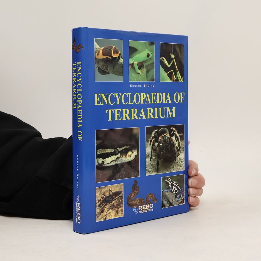 Euge ne Bruins Encyclopaedia of Terrarium