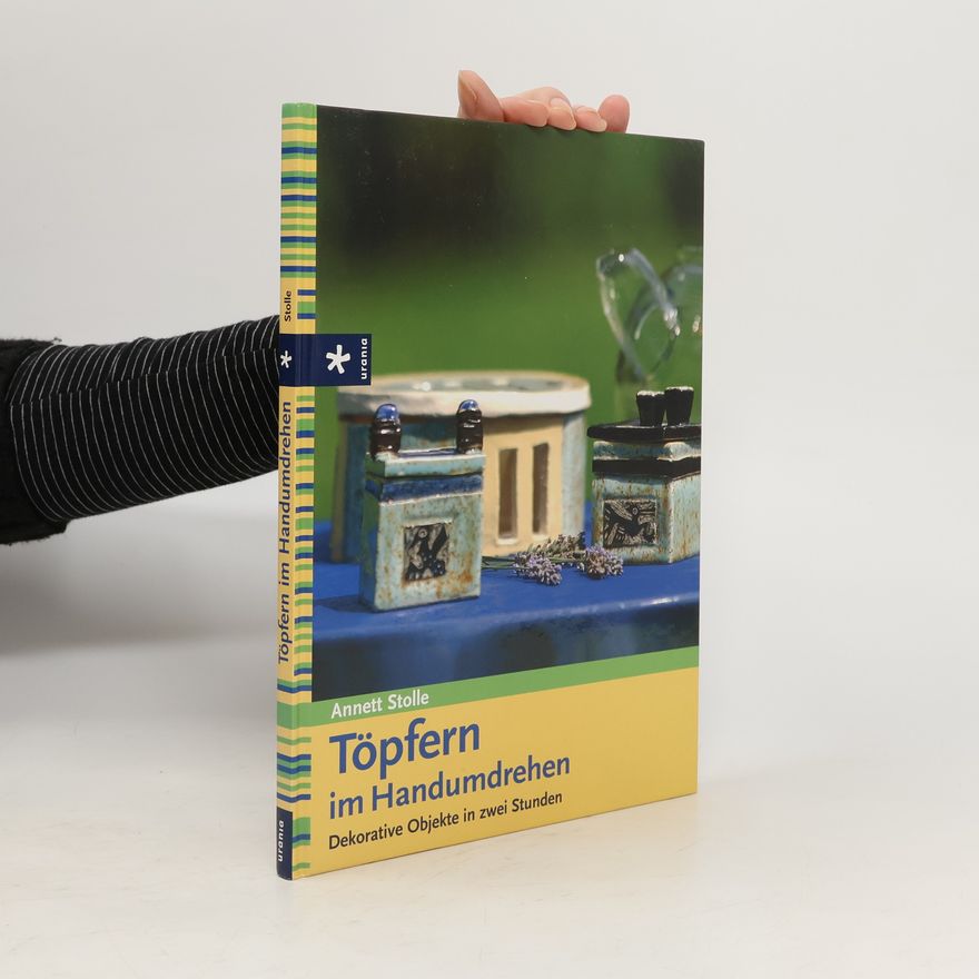 Annett Roth Töpfern im Handumdrehen