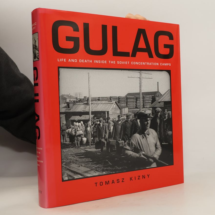 Tomasz Kizny Gulag