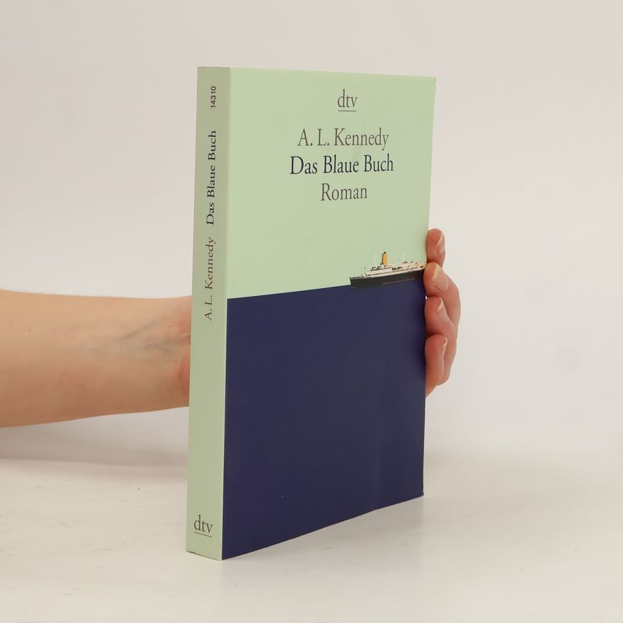 A. L. Kennedy Das Blaue Buch