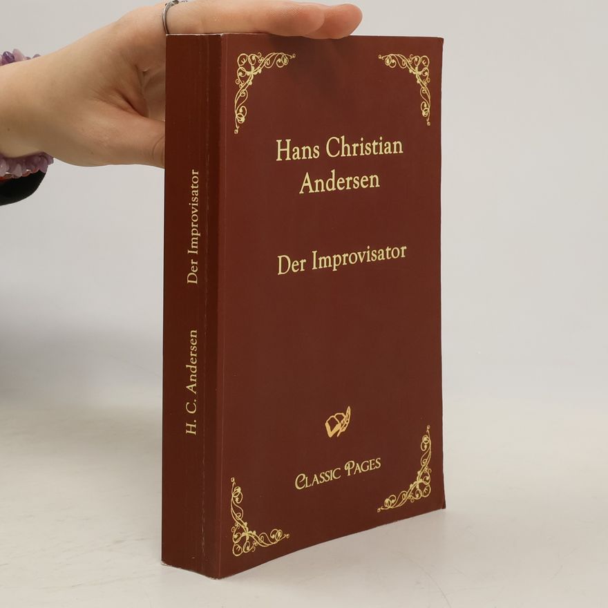Hans Christian Andersen Der Improvisator