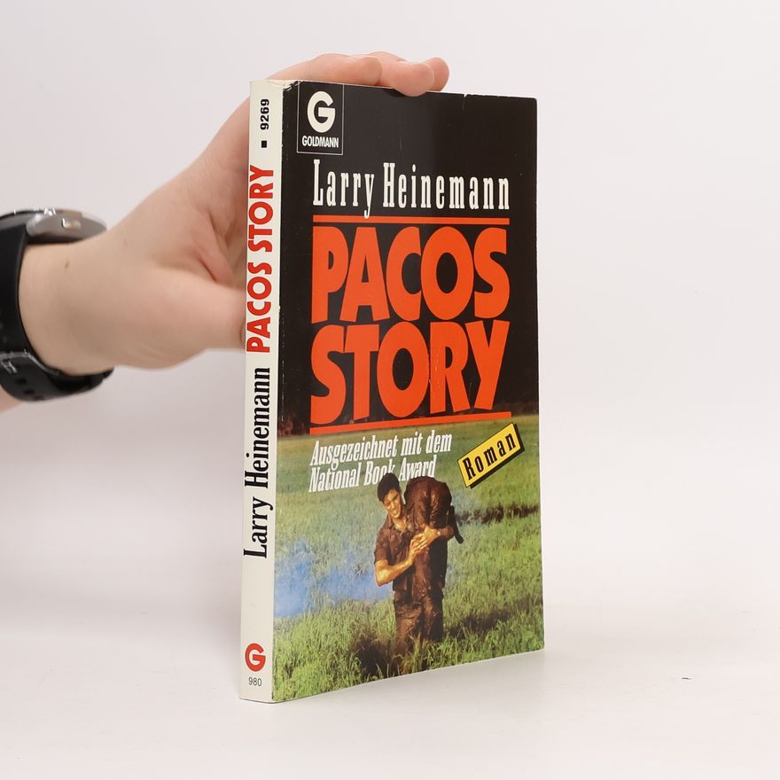 Larry Heinemann Pacos Story. Roman