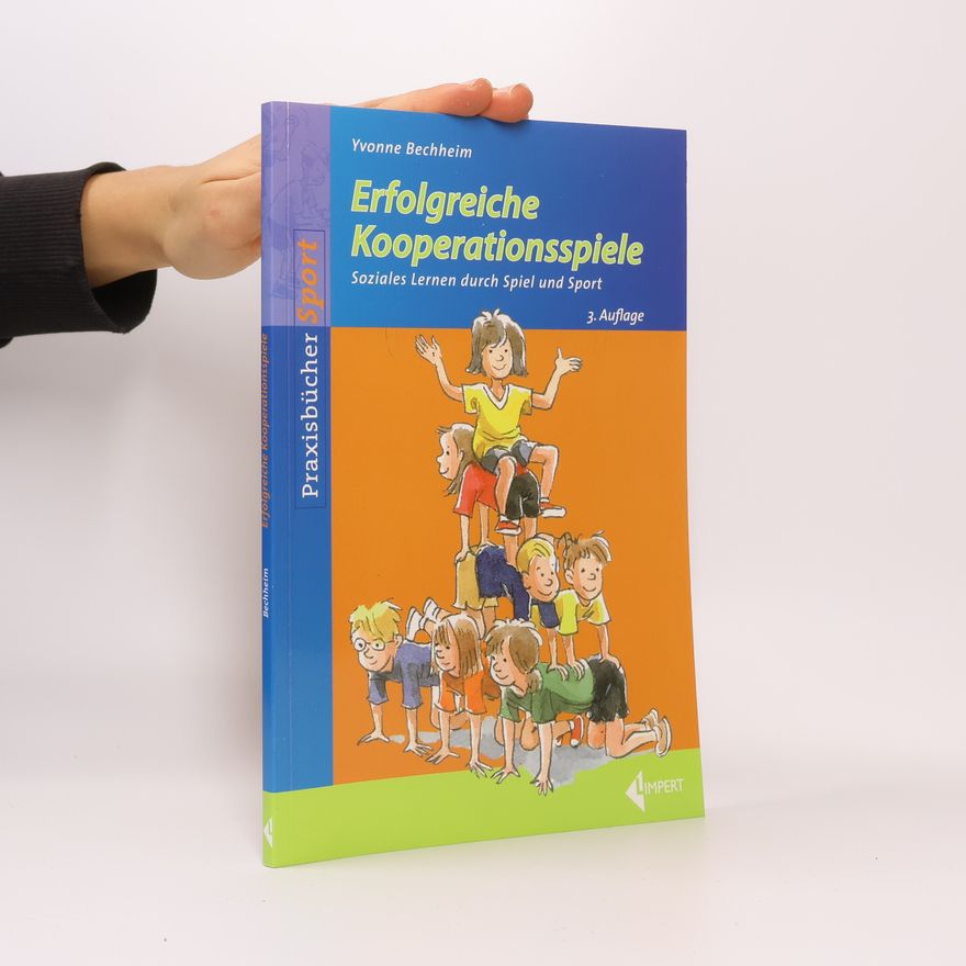 Yvonne Bechheim Erfolgreiche Kooperationsspiele