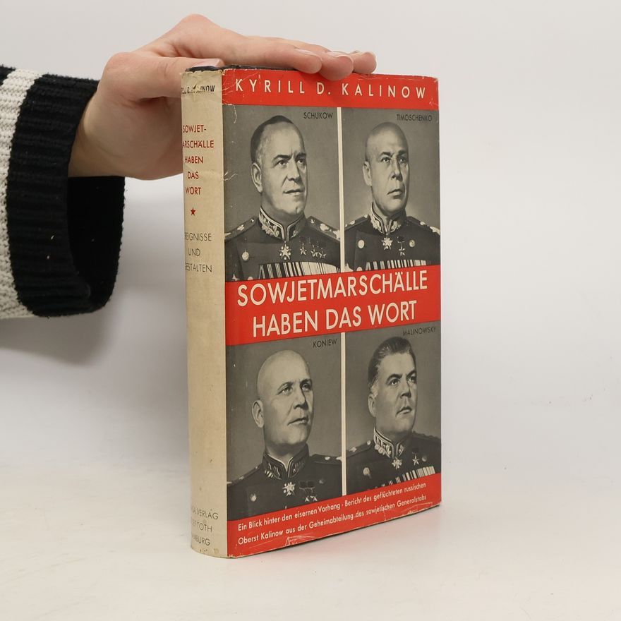 Cyrille Dimitriévitch Kalinov Sowjetmarschälle haben das Wort