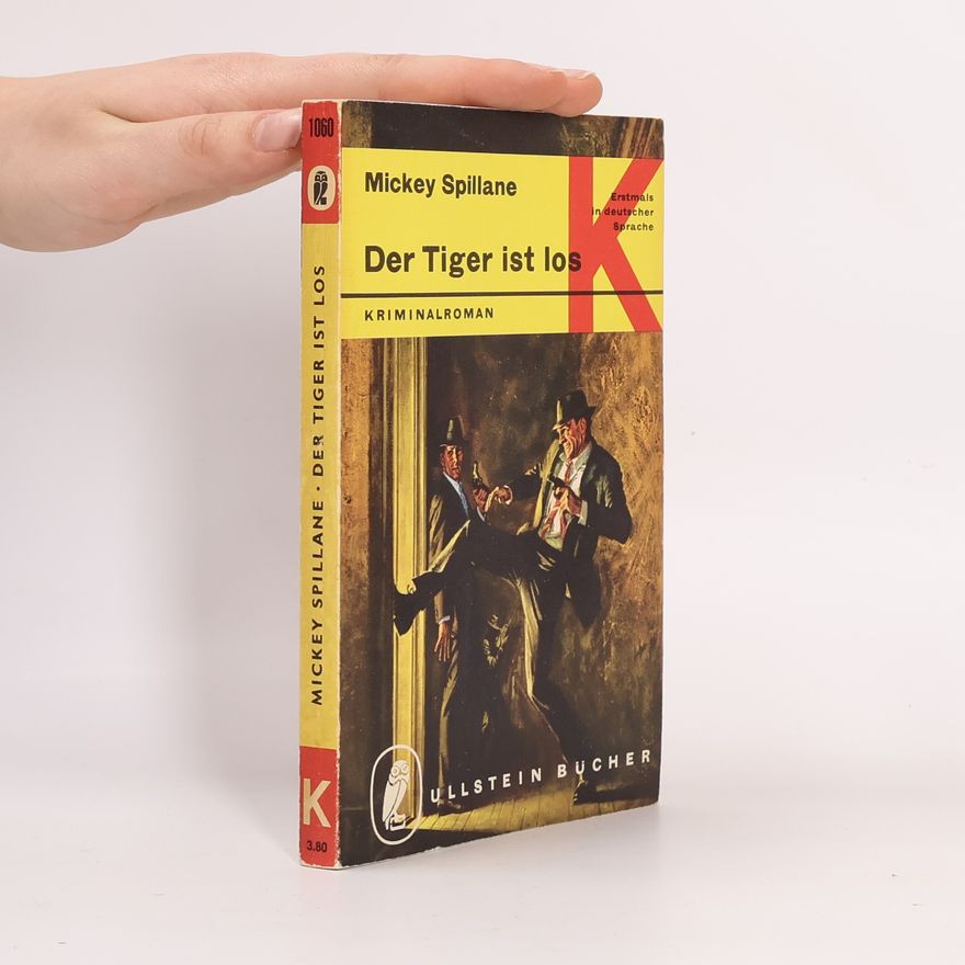 Mickey Spillane Der Tiger ist los