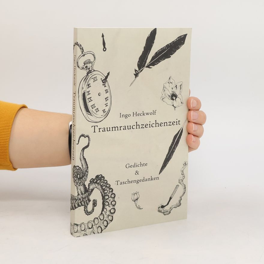 Ingo Heckwolf Traumrauchzeichenzeit