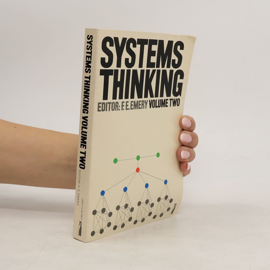 F. E. Emery Systems Thinking: 2
