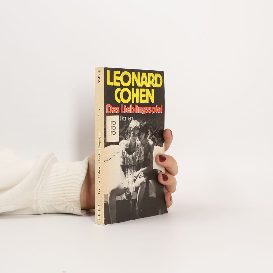 Leonard Cohen Das Lieblingsspiel