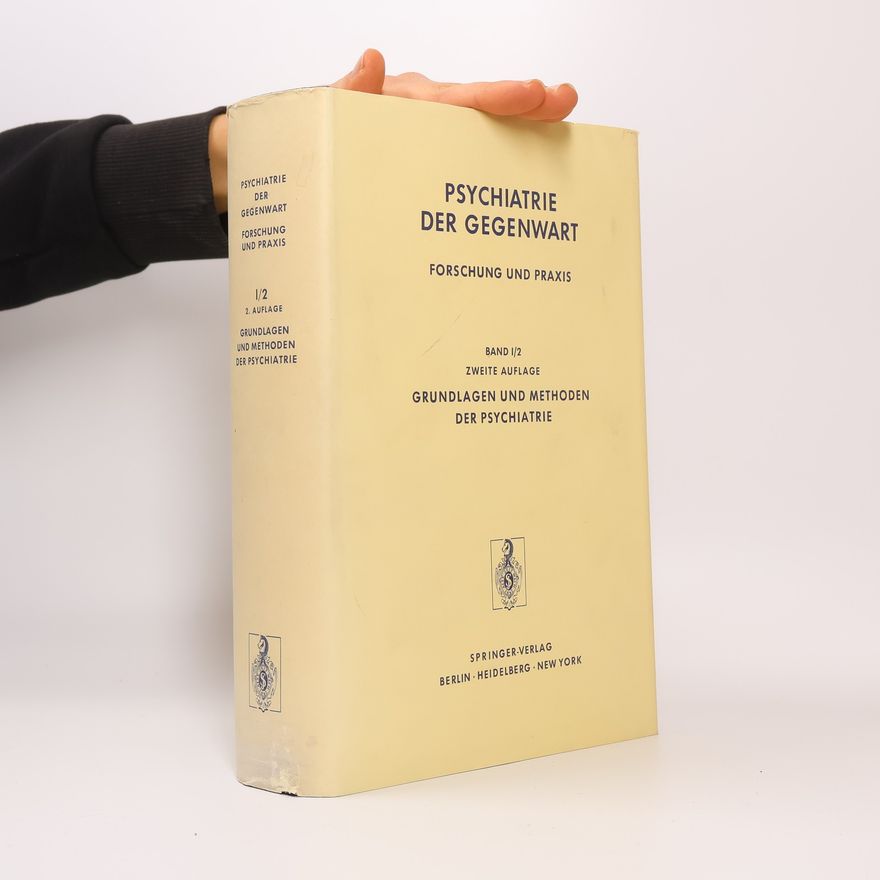 Jules Angst Psychiatrie der Gegenwart : Forschung und Praxis. Bd. 1, Grundlagen und Methoden der Psychiatrie. Teil 2