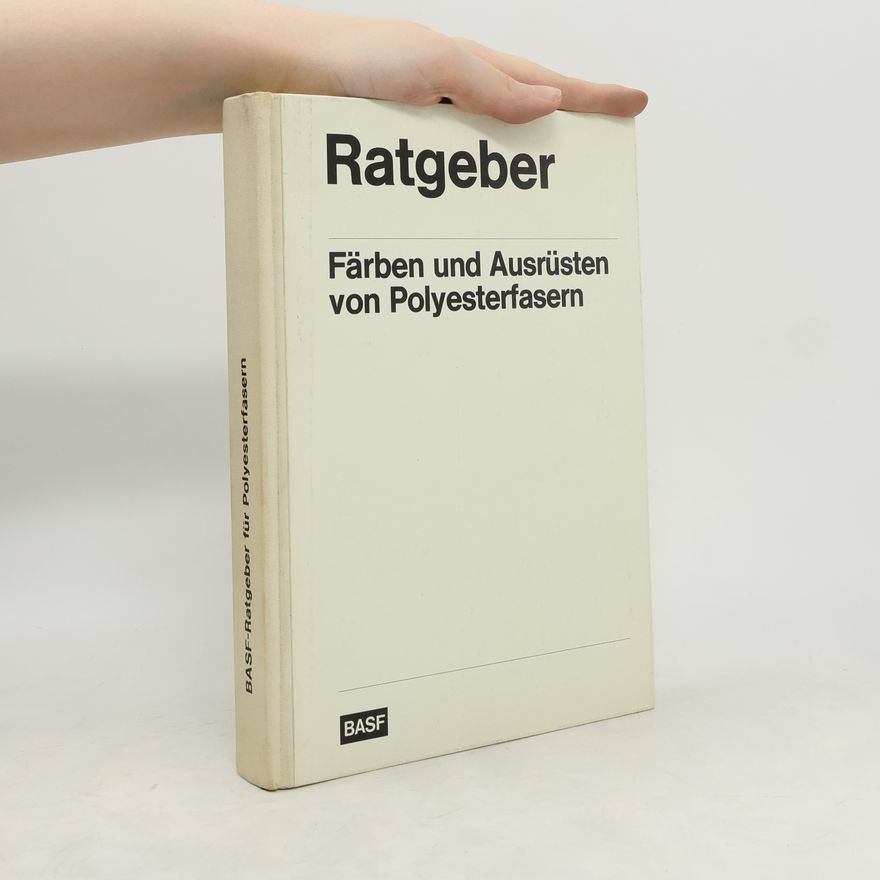Kolektív autorov Färben und Ausrüsten von Polyesterfasern