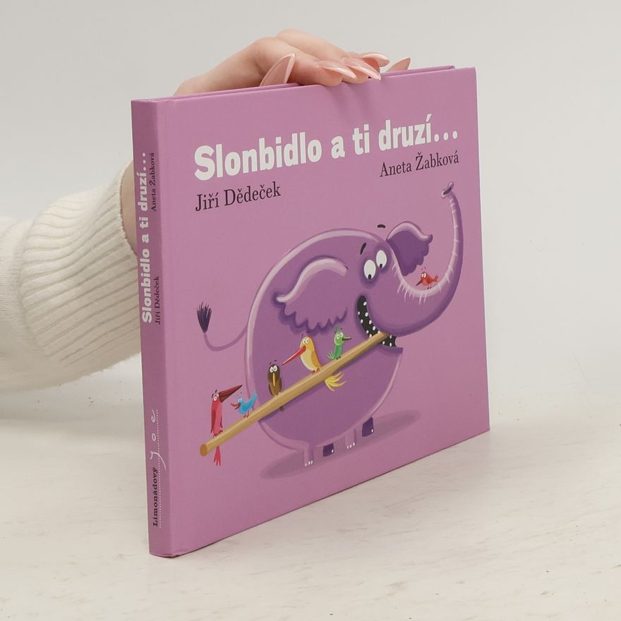 Aneta Žabková Slonbidlo a ti druzí...