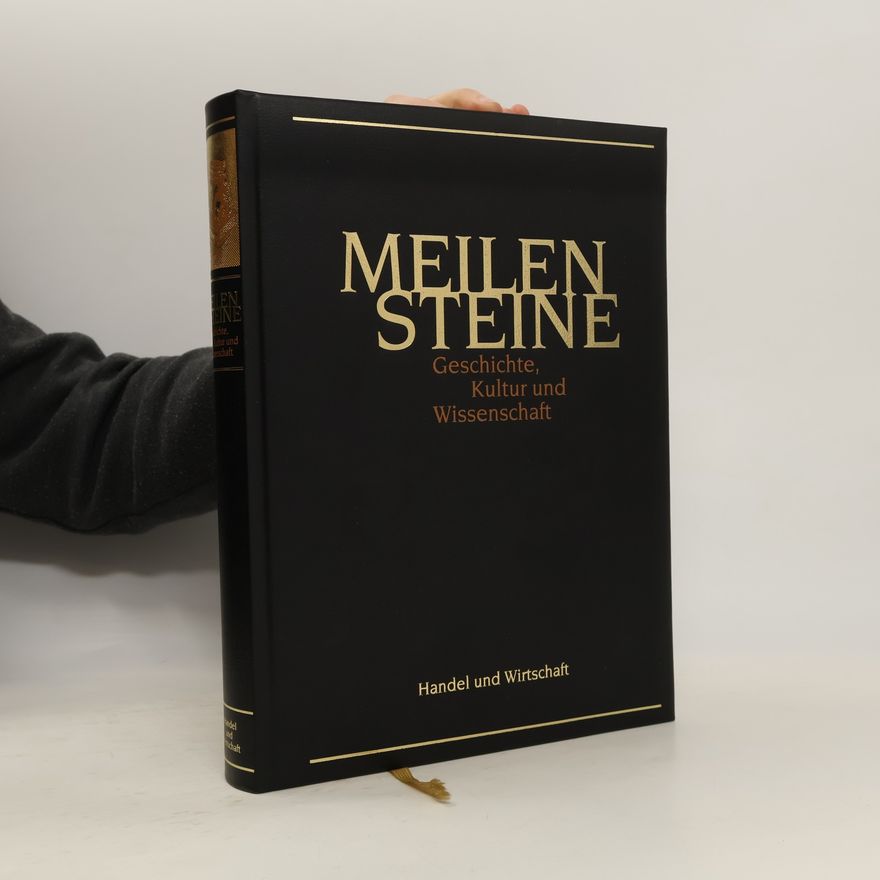 Various authors Meilensteine. Geschichte, Kultur und Wissenschaft