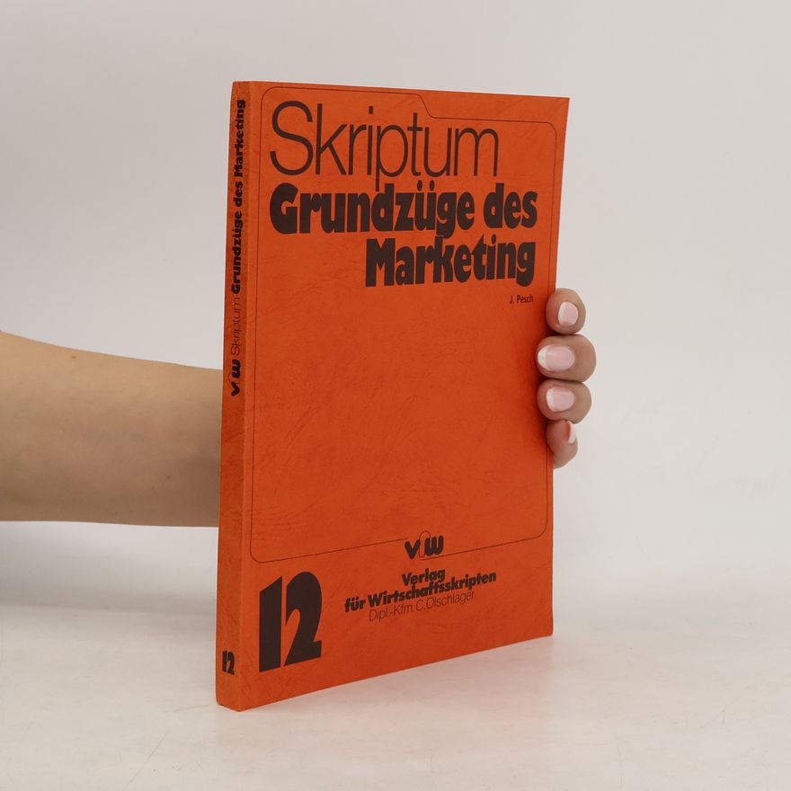 Jürgen Pesch Grundzüge des Marketing