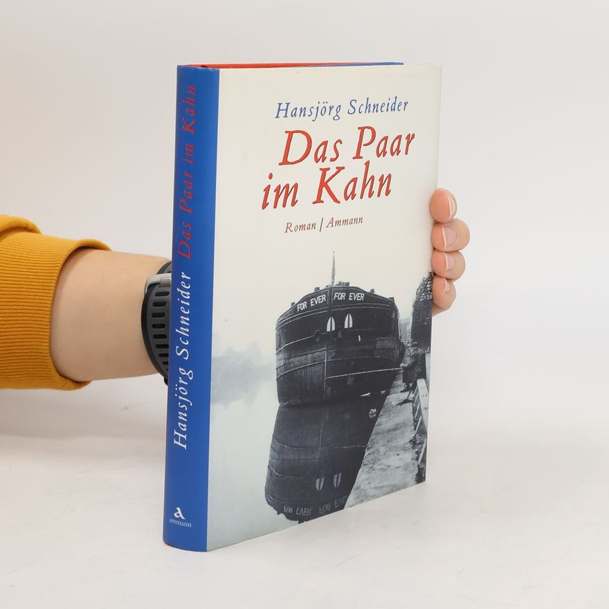 Hansjörg Schneider Das Paar im Kahn