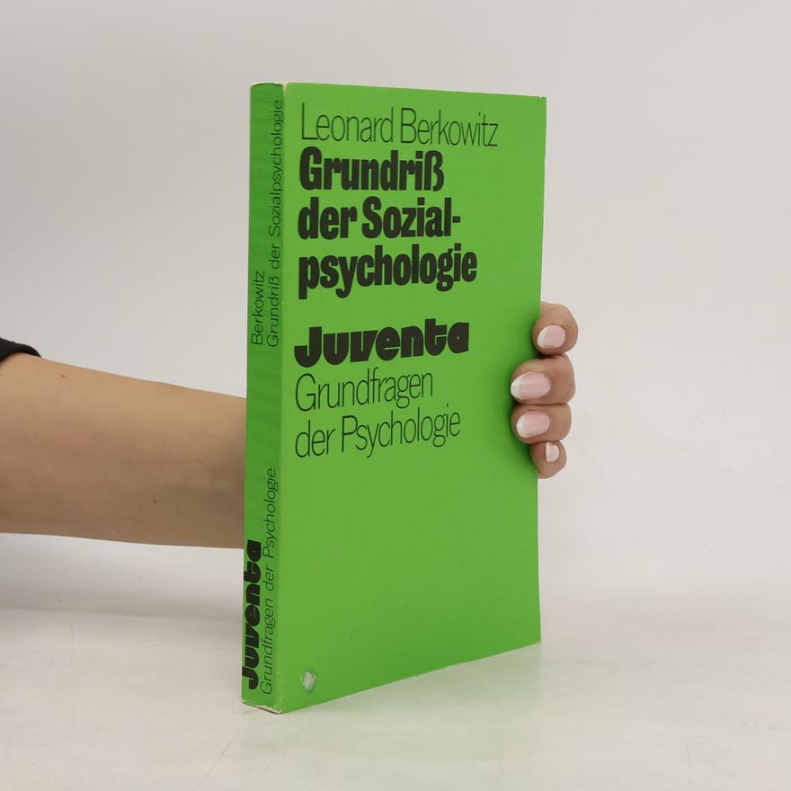 Leonard Berkowitz Grundriss der Sozialpsychologie