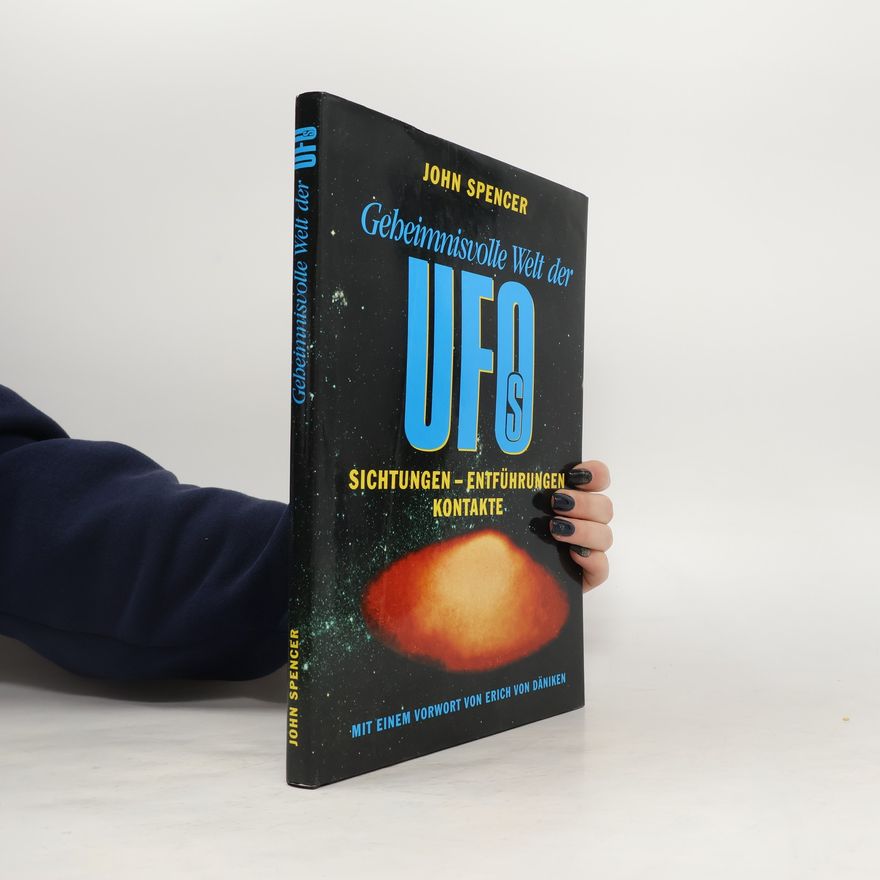 John Spencer Gebeimnisvolle Welt der Ufos