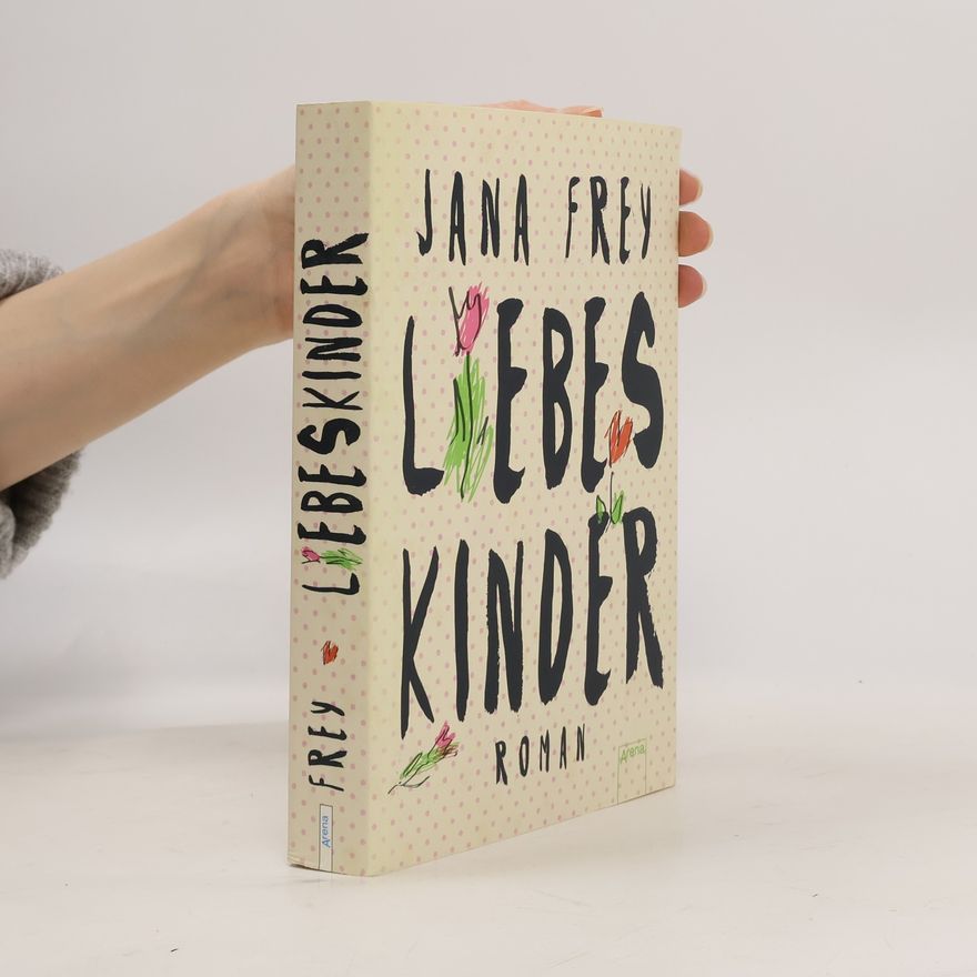 Jana Frey Liebeskinder