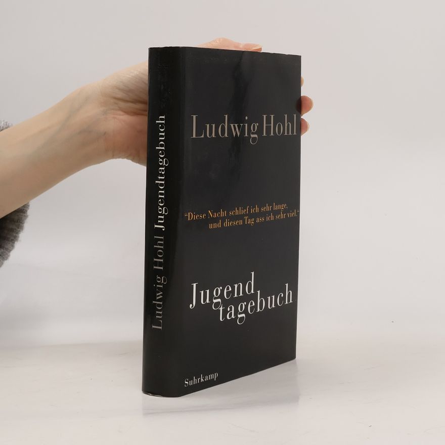 Ludwig Hohl Jugendtagebuch