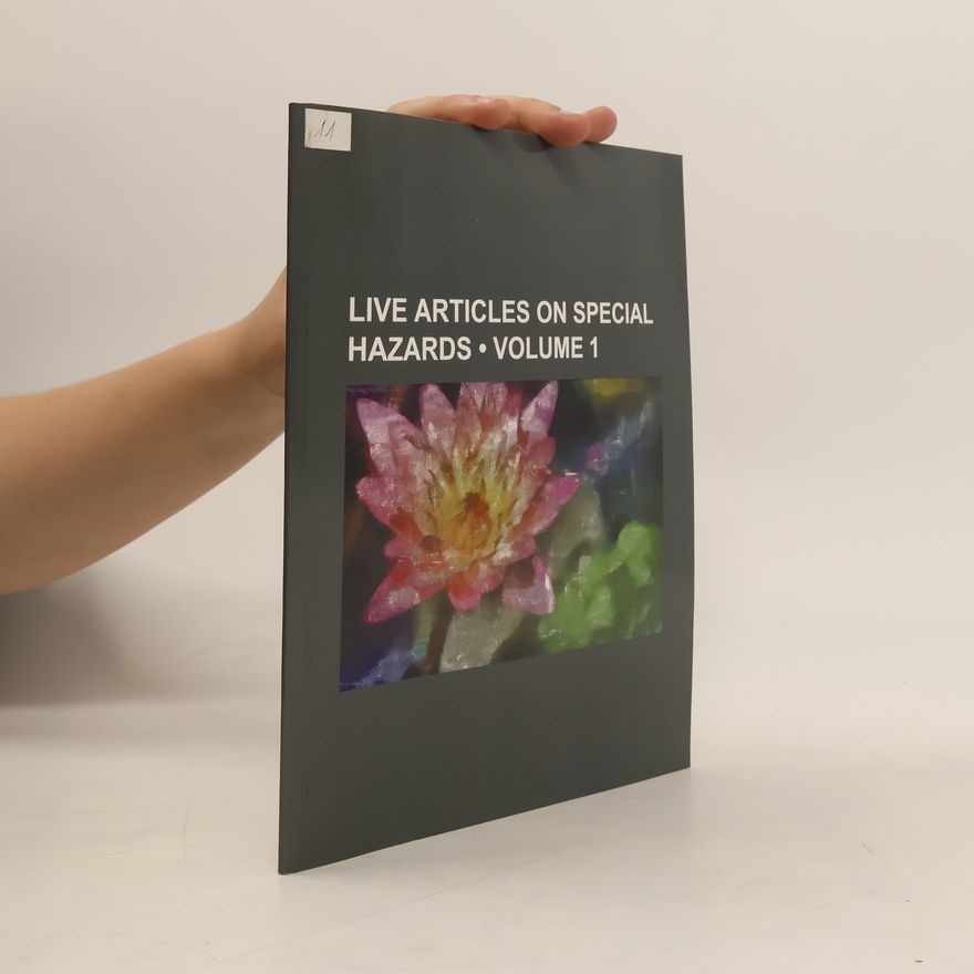 Kolektiv autorů Live articles on special hazards