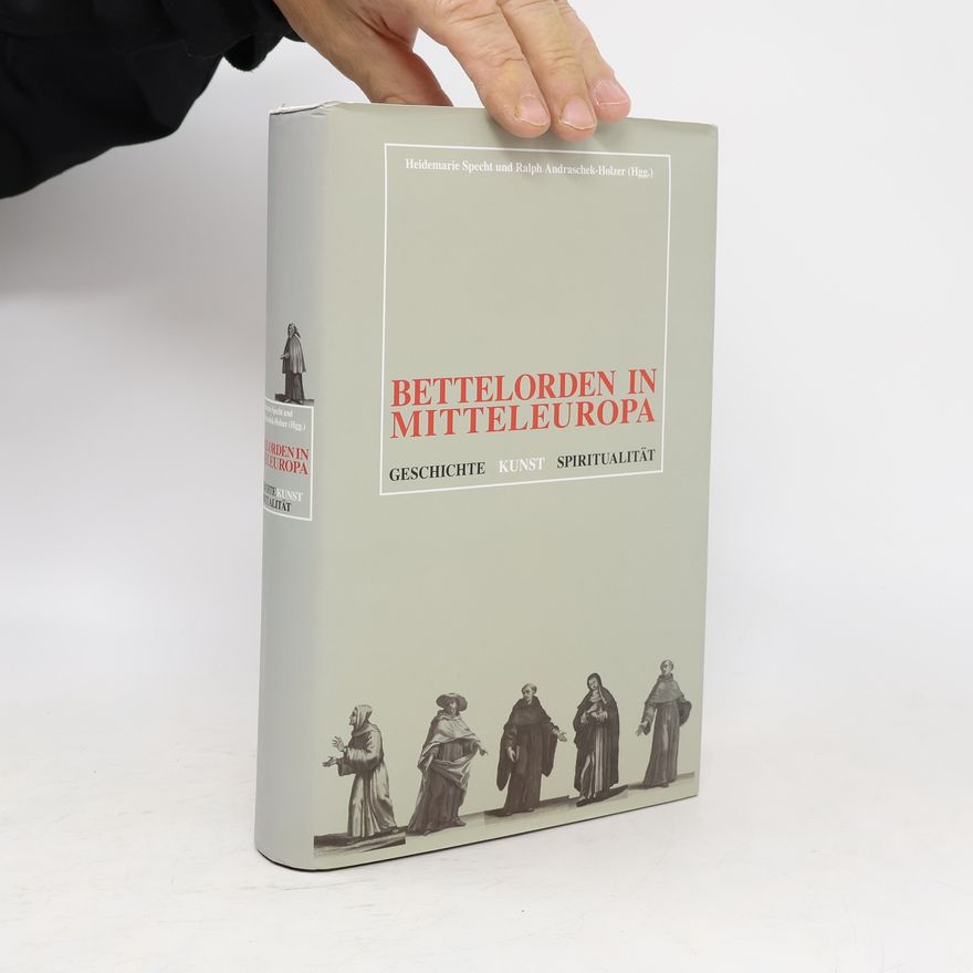 Heidemarie Specht Bettelorden in Mitteleuropa