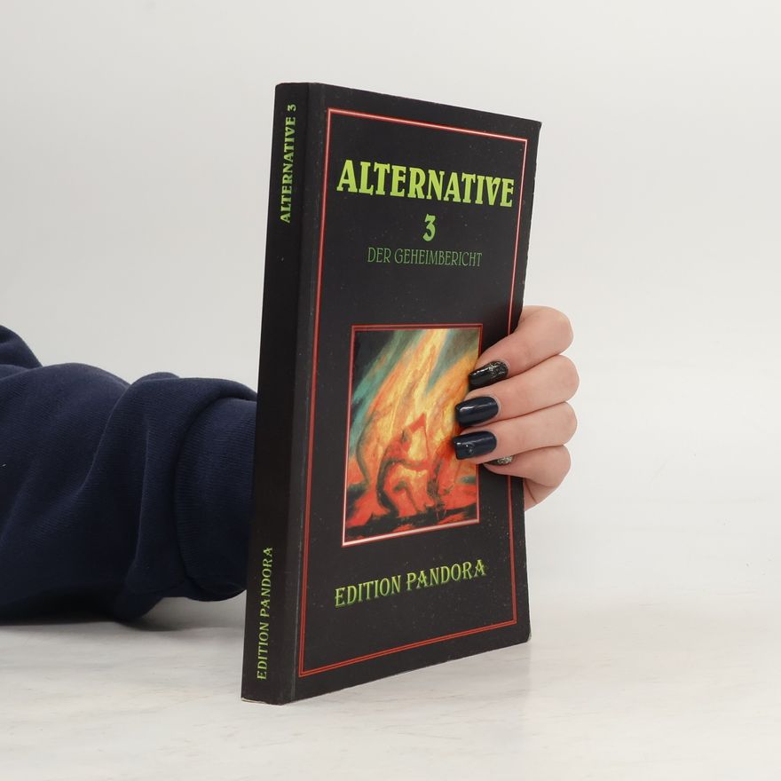 John May Alternative 3. Der Geheimbericht. Nach d. Film v. David Ambrose u. Christopher Miles