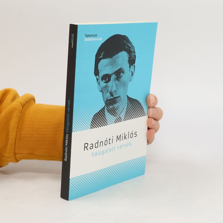 Miklós Radnóti Válogatott versek