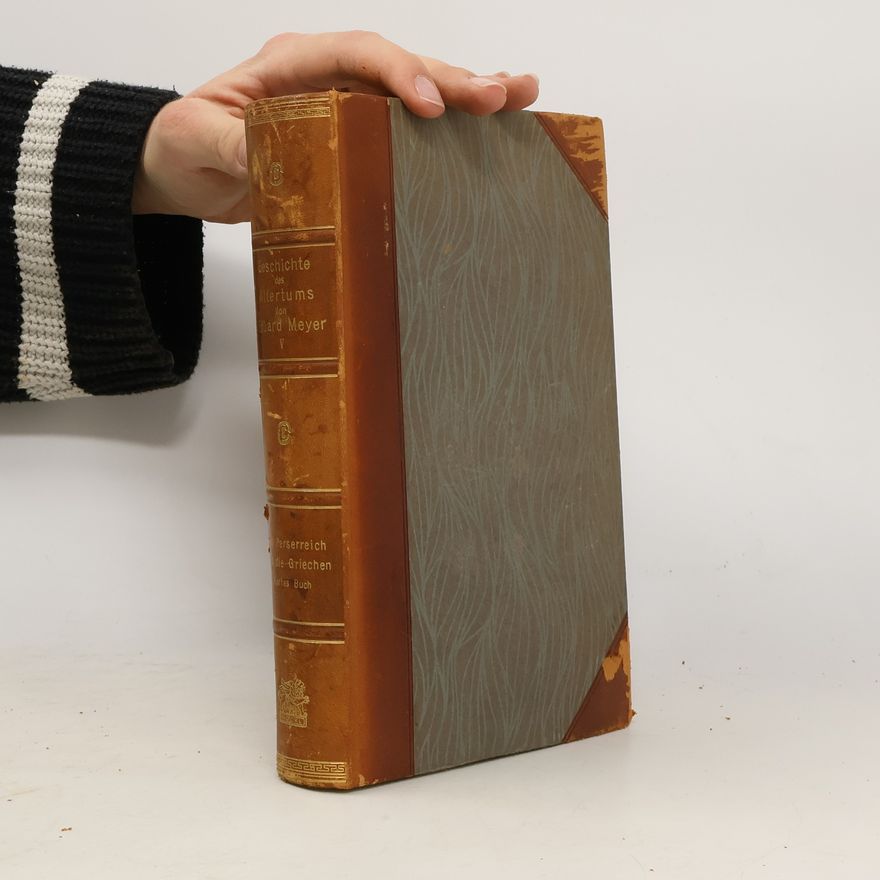 Eduard Meyer Geschichte des Altertums, Band 4