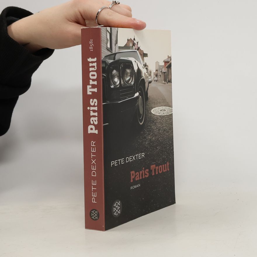 Pete Dexter Paris Trout