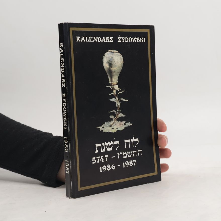 Autorenkollektiv Kalendarz Żydowski 1985-1987. לוח לשנת 5747 - ה'תשמ"ז
