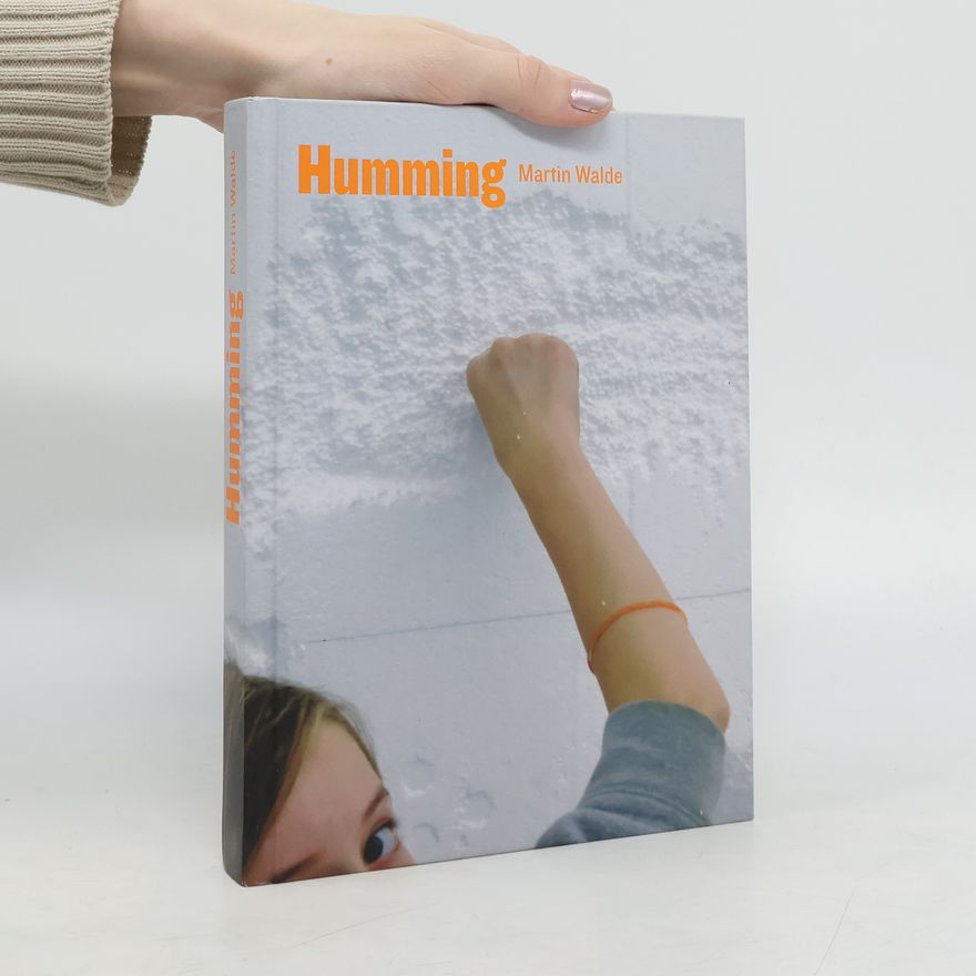 Martin Walde Humming