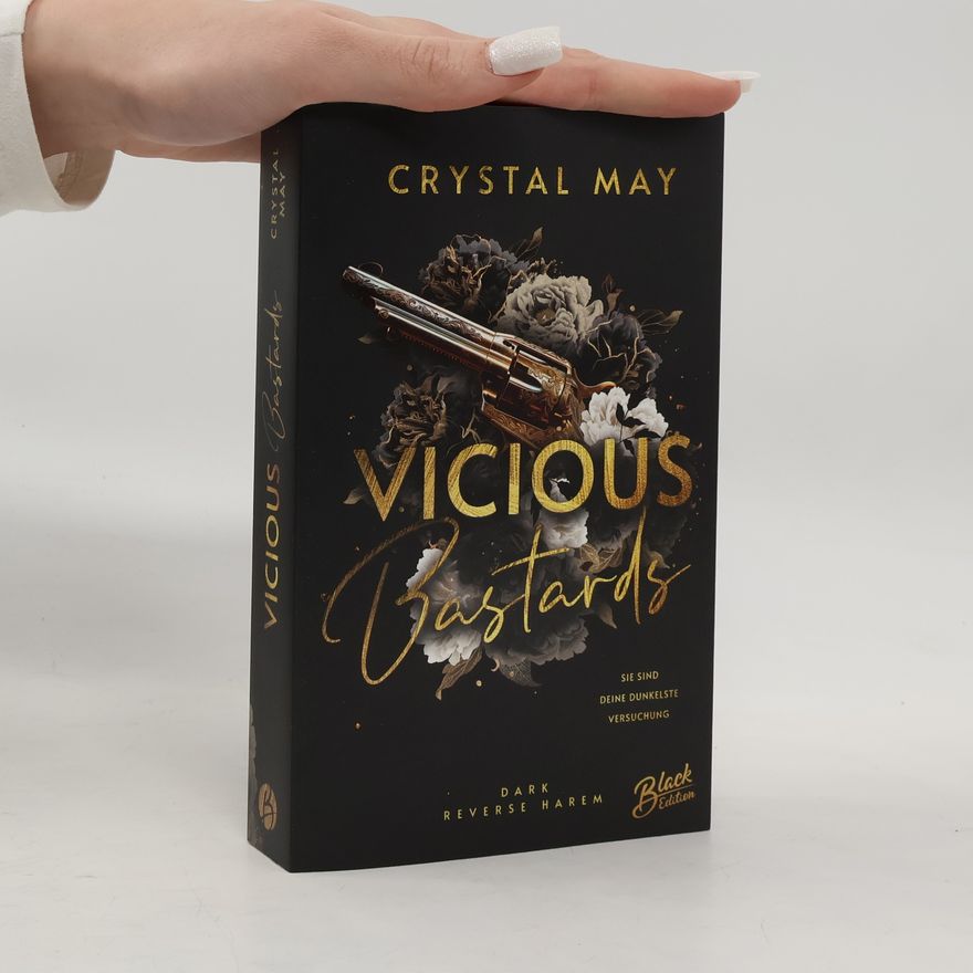 Crystal May Vicious Bastards