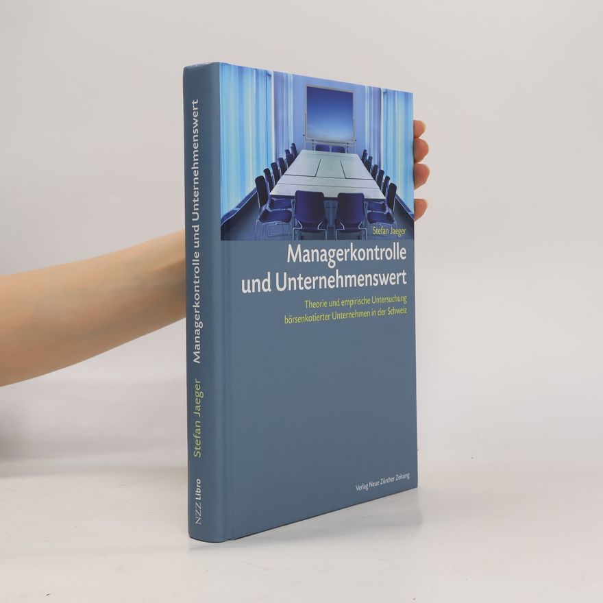 Stefan Jaeger Managerkontrolle und Unternehmenswert