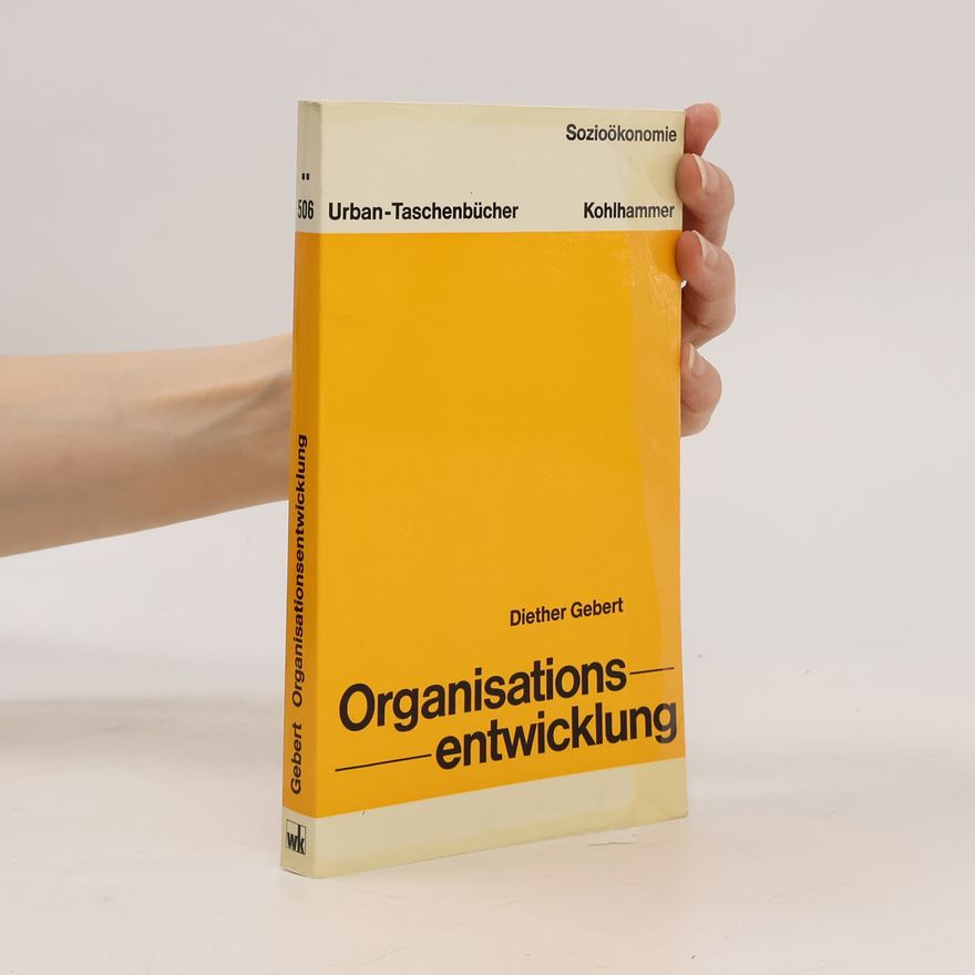 Diether Gebert Organisationsentwicklung