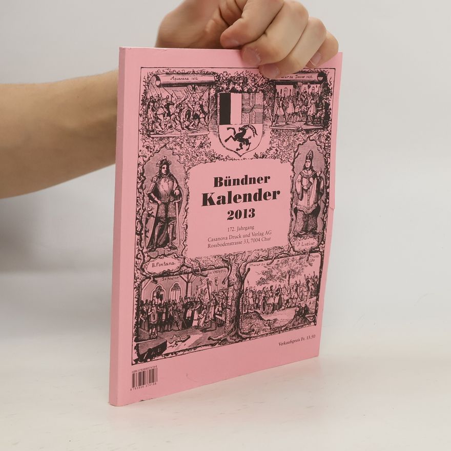 Collectif d'auteurs Bündner Kalender 2013