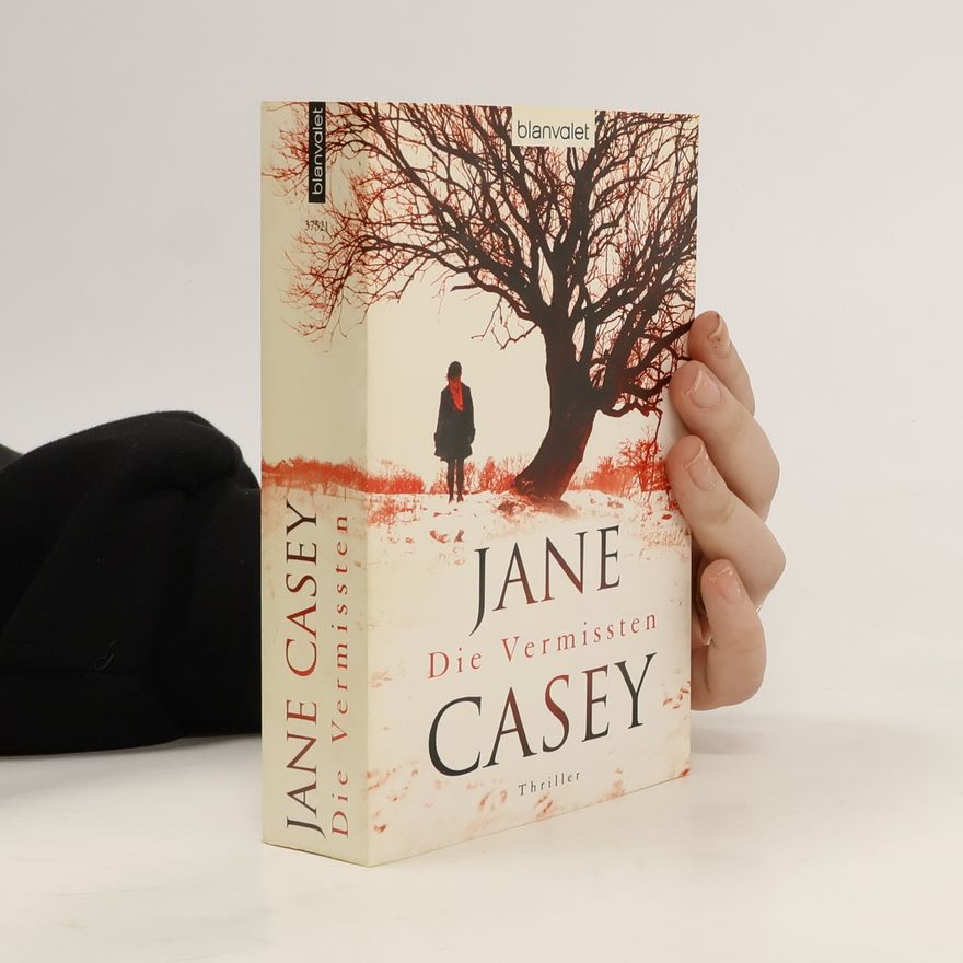 Jane Casey Die Vermissten