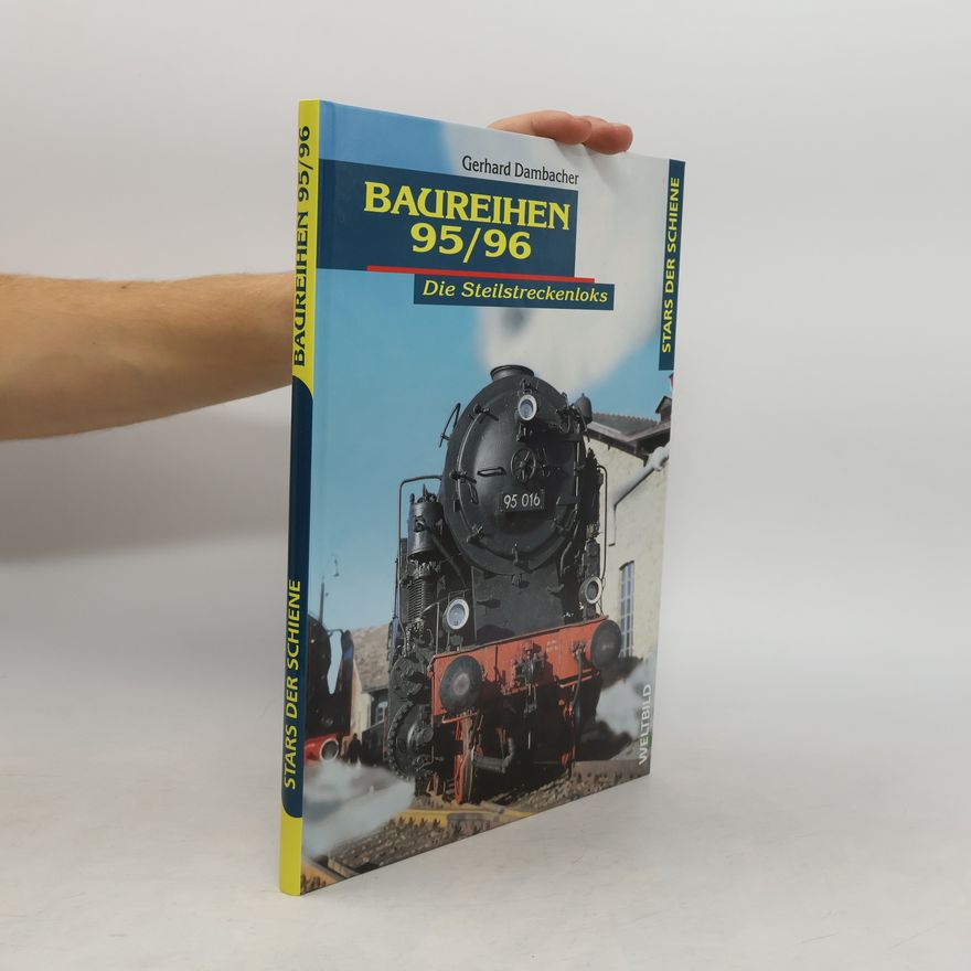 Gerhard Dambacher Baureihen 95/96
