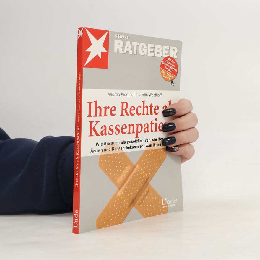 Andrea Westhoff Ihre Rechte als Kassenpatient