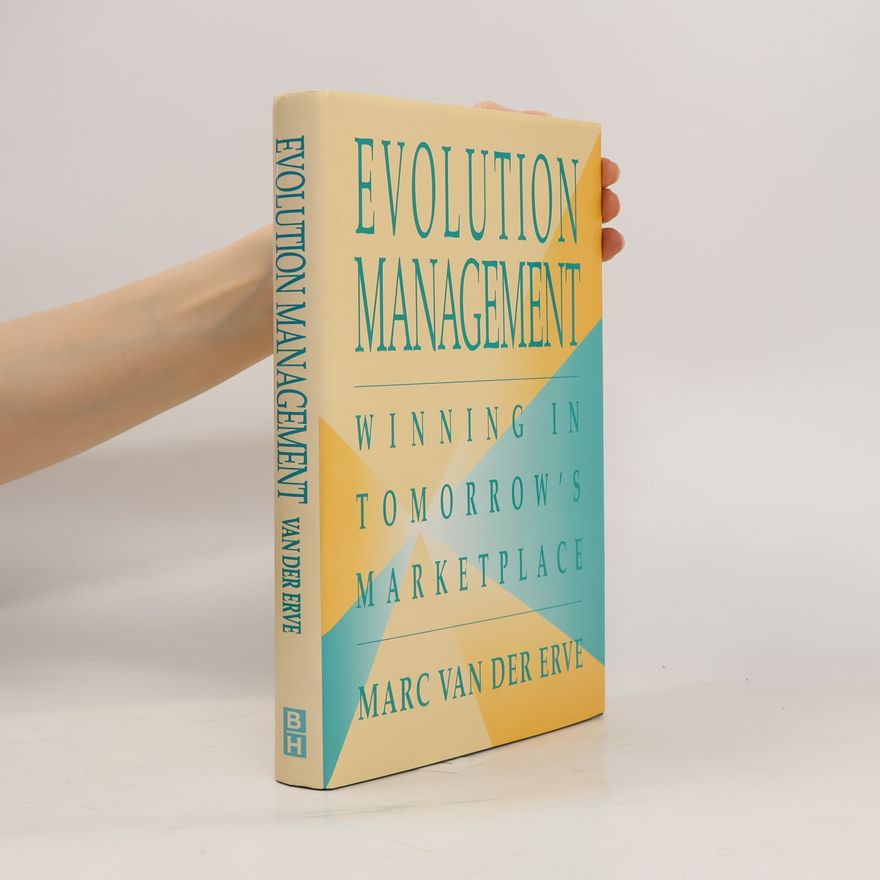 Marc van der Erve Evolution Management