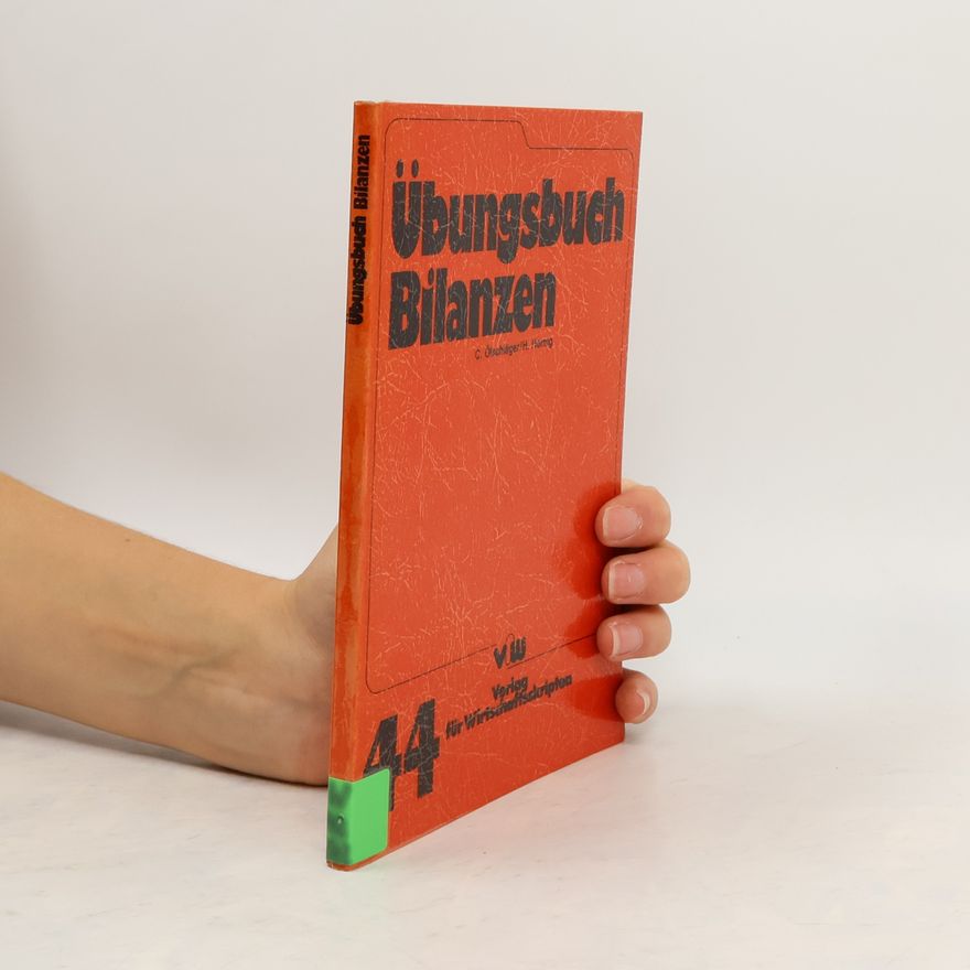 Claus Ölschläger Übungsbuch Bilanzen