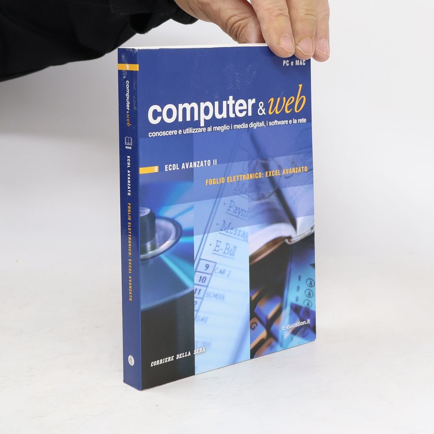 Various authors Computer & Web. ECDL avanzato II