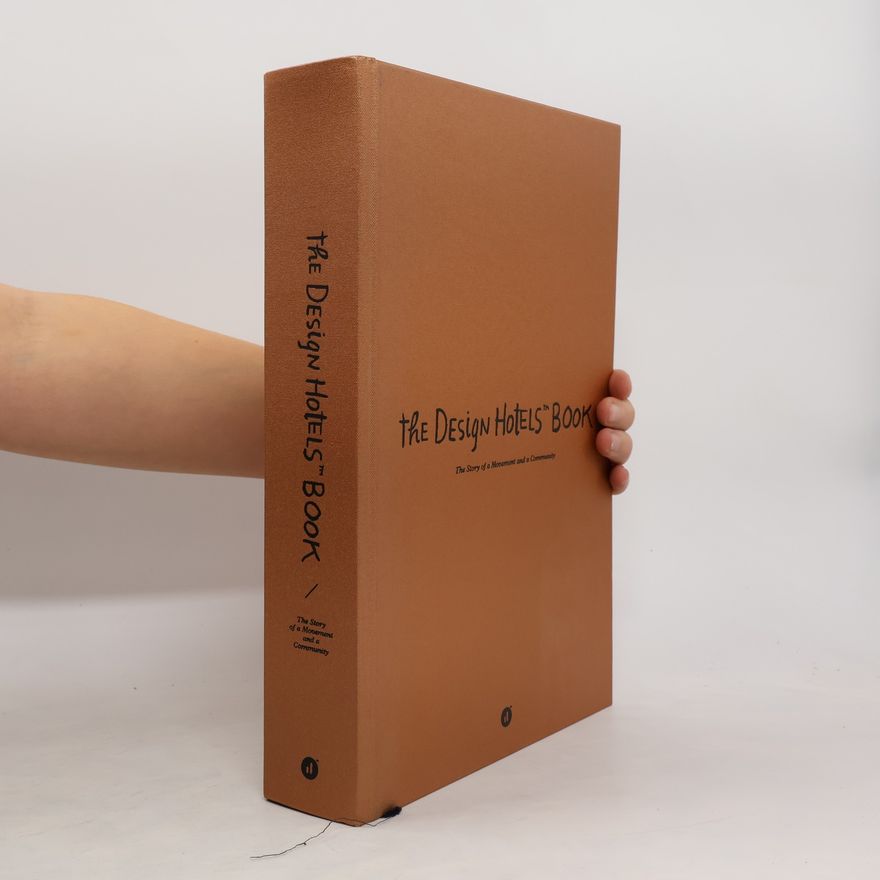 Ken Baron The Design Hotels Book