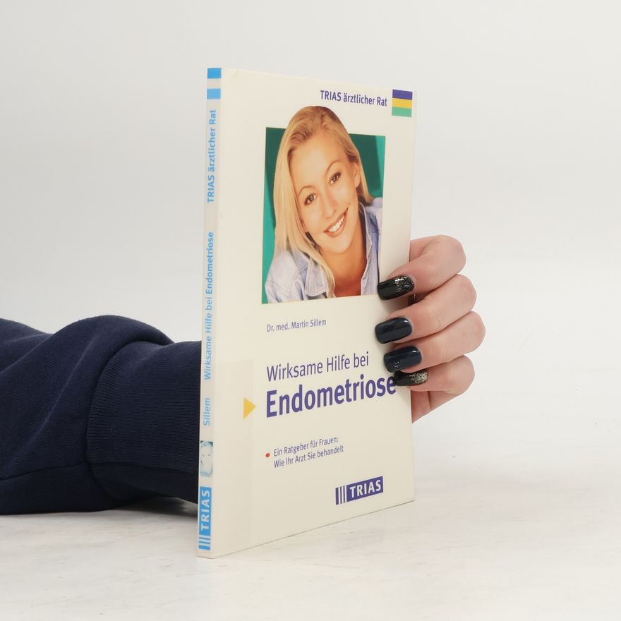 Martin Sillem Wirksame Hilfe bei Endometriose